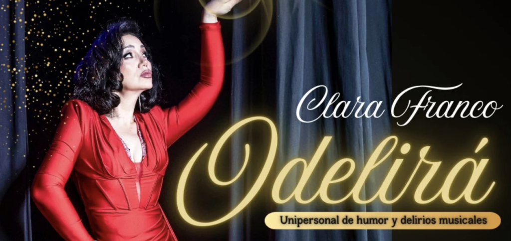 Clara Franco celebra 37 años de trayectoria con el estreno de “Odelirá” en el Teatro Latino